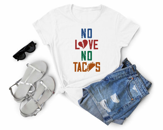 No Love No Tacos | Taco Lover Shirt - Gone Coastal Creations - Shirts