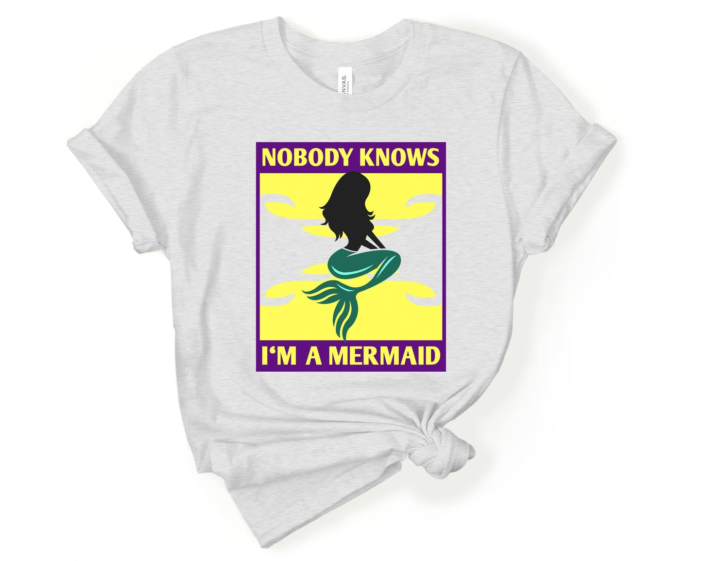 Nobody Knows Im a Mermaid | Mermaid Lovers Shirt - Gone Coastal Creations - Shirts