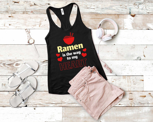 Ramen is the Way to My Heart Shirt for Foodie | Stocking Stuffer for College Student - Gone Coastal Creations - Shirts