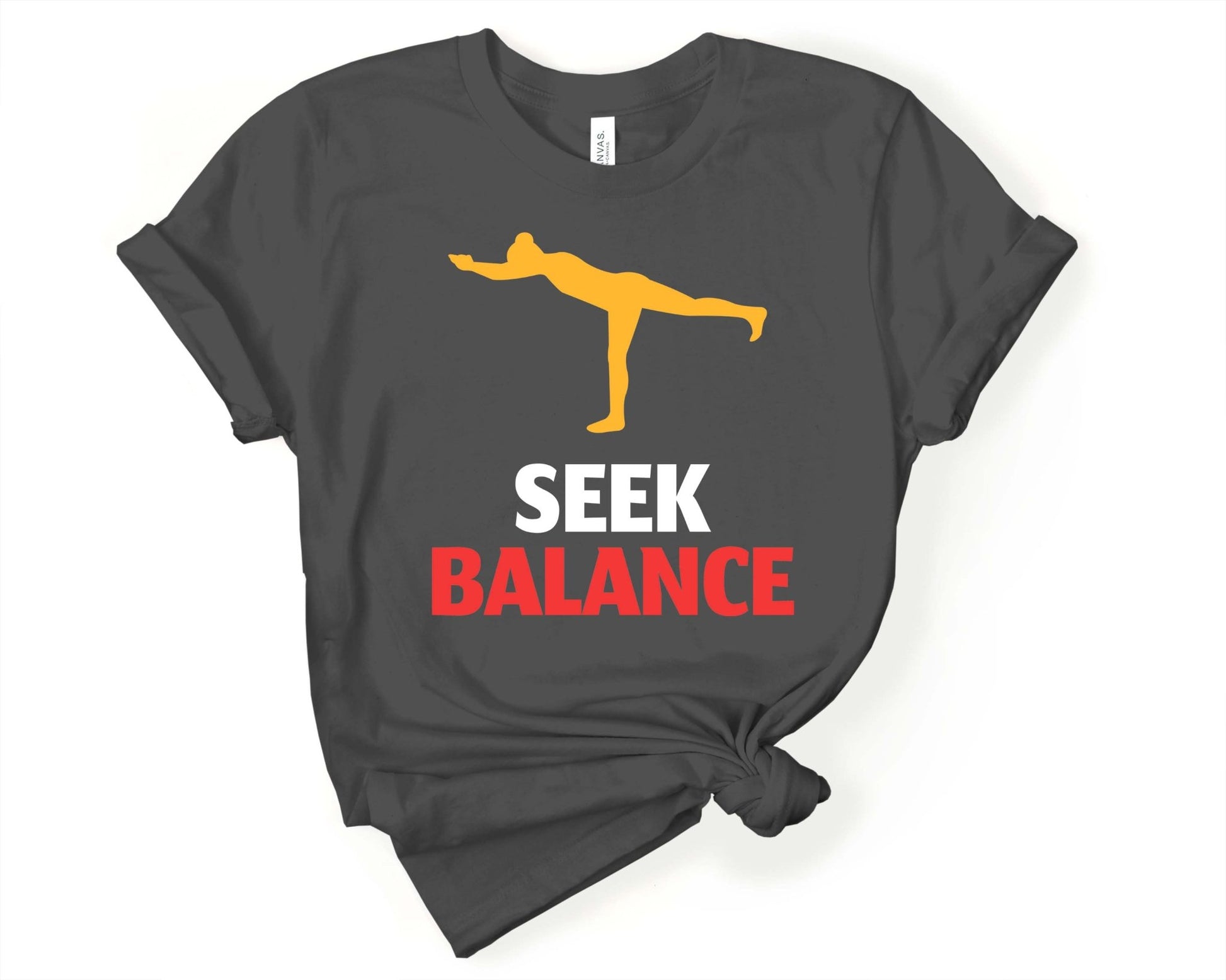 Seek Balance in Yoga | Yoga Lovers Shirt - Gone Coastal Creations - Shirts