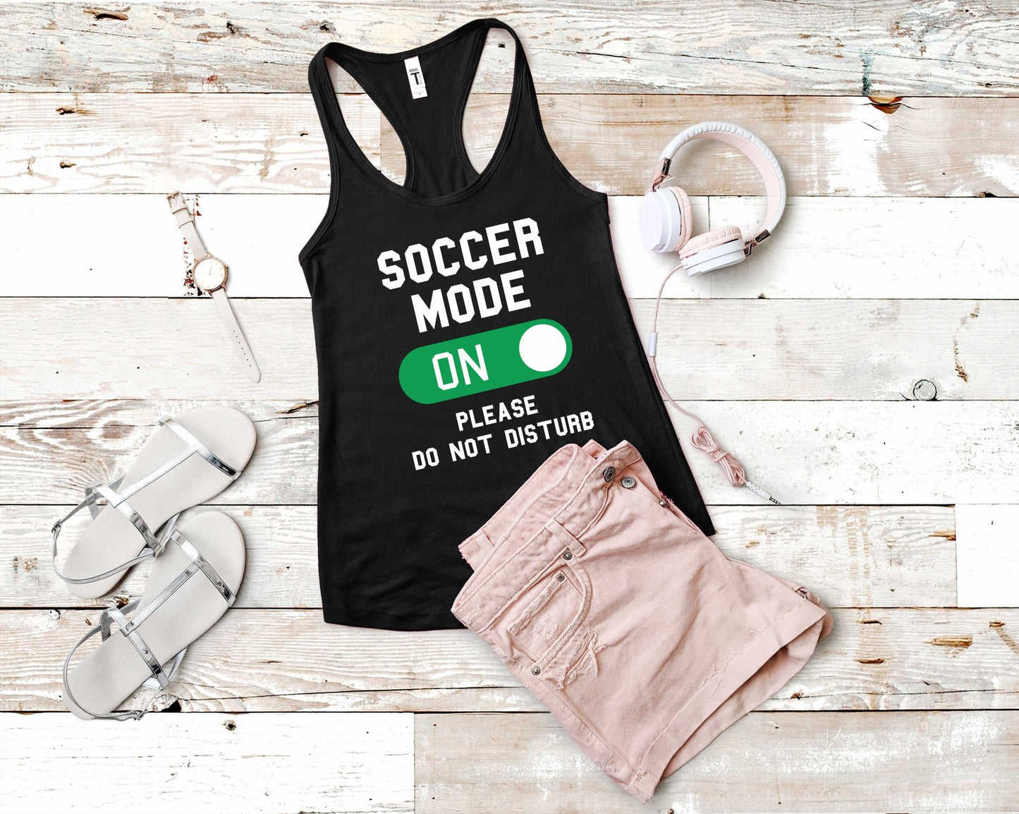 Soccer Mode ON, Do Not Disturb, Soccer is Life - Gone Coastal Creations - Shirts