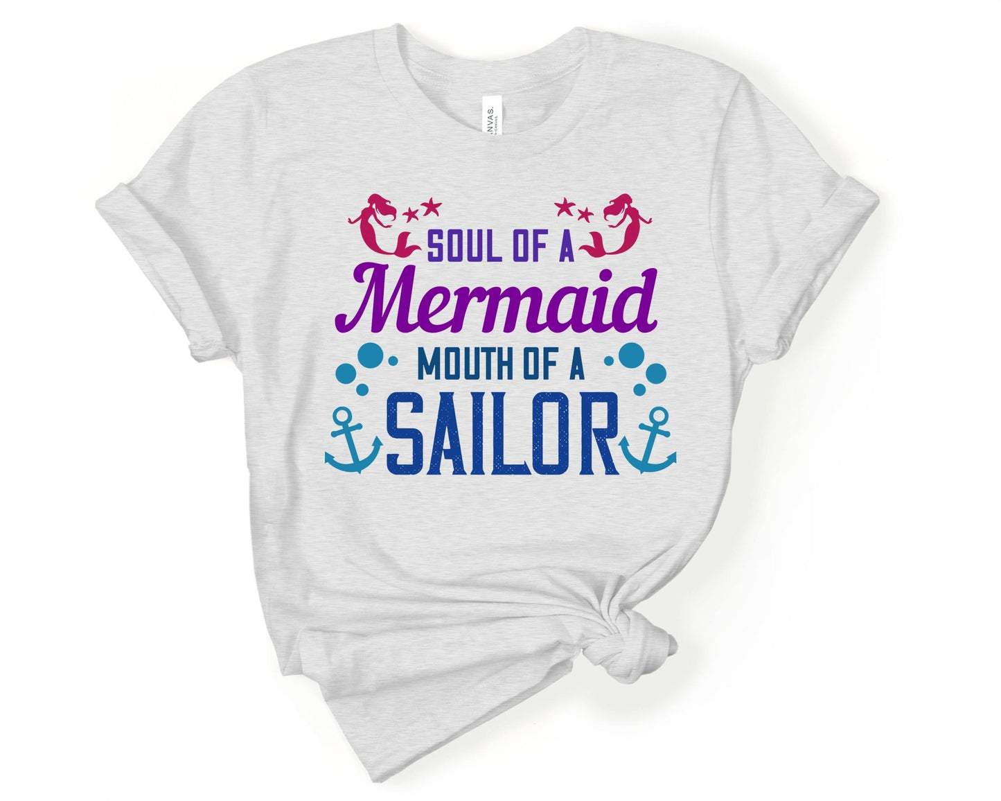 Soul of a Mermaid - Mouth of a Sailor | Mermaid Lovers Shirt - Gone Coastal Creations - Shirts