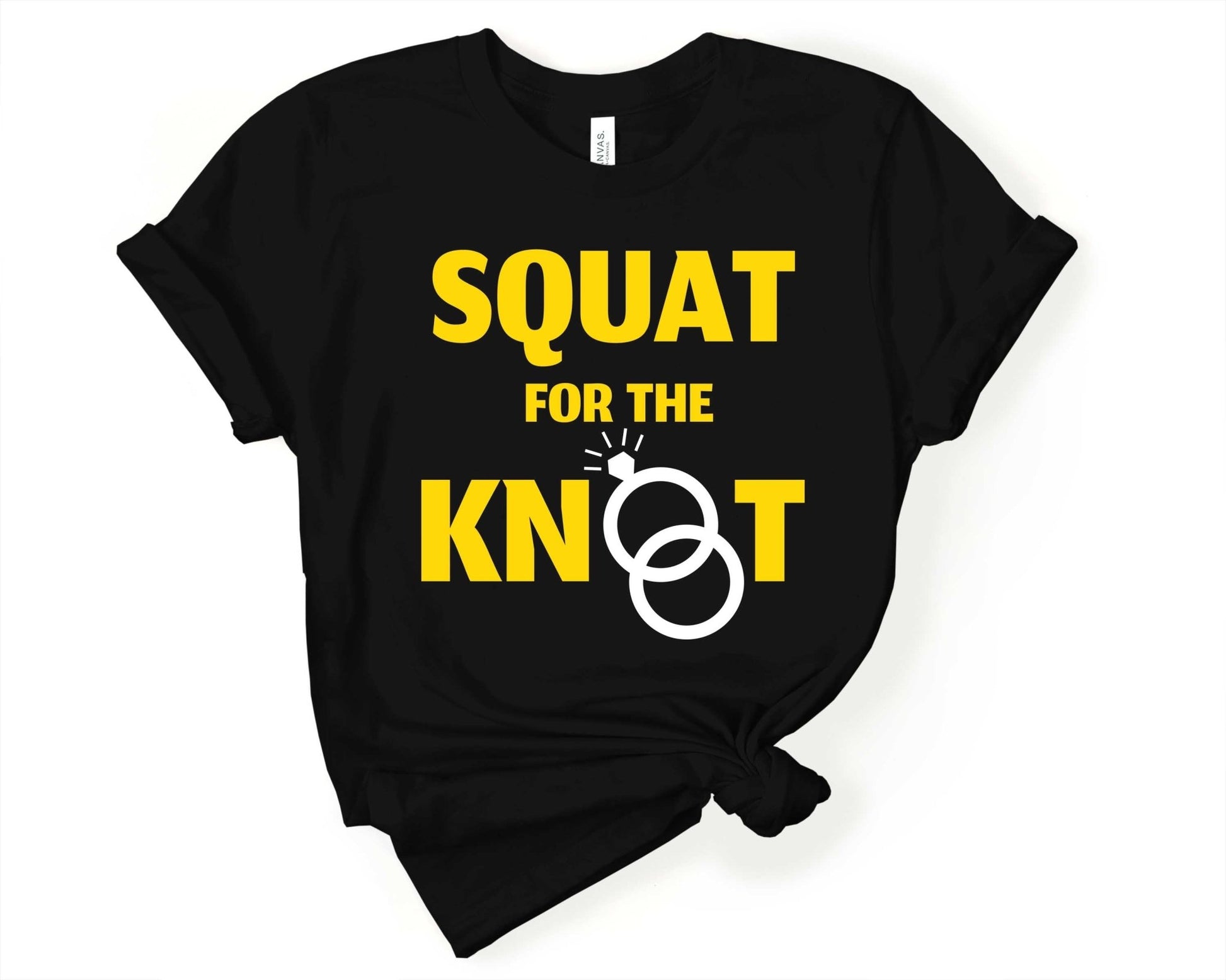 Squat for the Knot, Workout Sarcasm - Gone Coastal Creations - Shirts