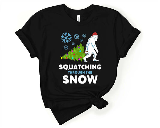 Squatching Through the Snow Bigfoot Lover T-Shirt - Gone Coastal Creations - Shirts